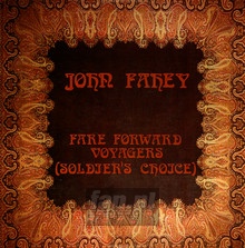Fare Forward Voyagers - John Fahey