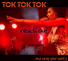 Reach Out & Sway Your Boo - Tok Tok Tok