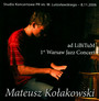 First Warsaw Jazz Concert - Mateusz Koakowski