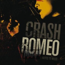 Minutes To Miles - Crash Romeo