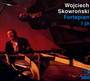 Fortepian I Ja - Wojciech Skowroski