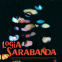 Guayaba - La Logica Sarabande
