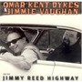 On The Jimmy Reed Highway - Omar Kent Dykes 