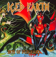 Days Of Purgatory - Iced Earth - bigger Days Of Purgatory - Iced Earth