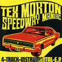 Speedway Maniac - Tex Morton