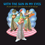 With The Sun In My Eyes - V/A