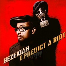 I Predict A Riot - Hezekiah - powiększ I Predict A Riot - Hezekiah