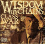Class War - Wisdom In Chains