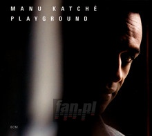 Playground - Manu Katche - bigger Playground - Manu Katche