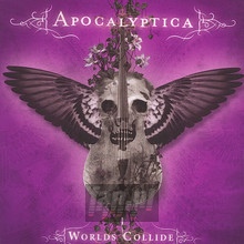 Worlds Collide - Apocalyptica - bigger Worlds Collide - Apocalyptica