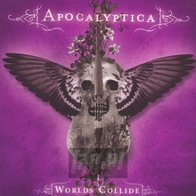 Worlds Collide - Apocalyptica