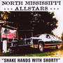 Shake Hands With Shorty - North Mississippi Allstars
