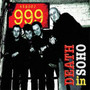 Death In Soho - 999 