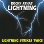 Lightning Strikes Again - Rocky Athas Group