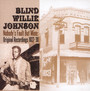 Nobody's Fault But Mine - Blind Willie Johnson 