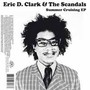 Summer Cruising - Eric D Clark  & Scandals
