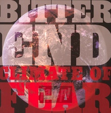 Climate Of Fear - Bitter End