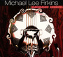 Black Light Sonatas - Michael Lee Firkins 