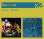 Santana III/Borboletta - Santana
