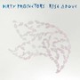 Rise Above - The Dirty Projectors 