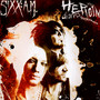 The Heroin Diaries  OST - Sixx: A.M.