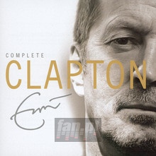 Complete Clapton: Best Of - Eric Clapton