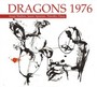 Dragons 1976 - Dragons 1976 (Shelton / Ajemian / Daisy)