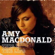 This Is The Life - Amy Macdonald