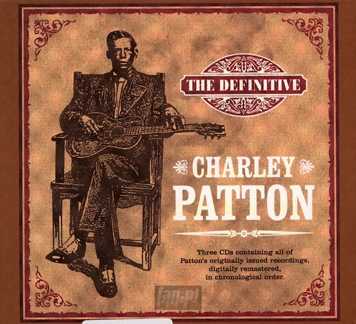 The Definitive - Charley Patton