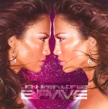 Brave - Jennifer Lopez