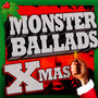 Monster Ballads Christmas - V/A