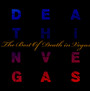 Best Of - Death In Vegas