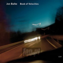 Book Of Velocities - Jon Balke