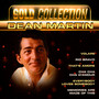 Gold Collection - Dean Martin