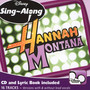 Hannah Montana-Sing-Along - Hannah Montana