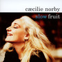 Slow Fruit - Caecilie Norby