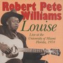 Live At Louise - Robert Pete Williams 