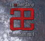 Retention -Box- - Leather Strip