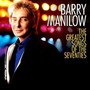Greatest Songs - Barry Manilow