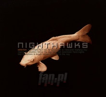 Selection - The Nighthawks