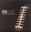 The Strenght The Sound The Songs - Volbeat
