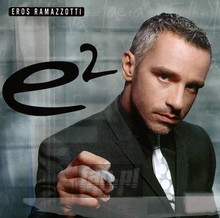 E2 - Ultimate Collection - Eros Ramazzotti