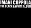 Black & White Album The - Imani Coppola