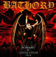 In Memory Of Quorthon III - Bathory