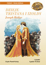 Dzieje Tristana I Isoldy - Joseph Bedier - Pawe Kutny