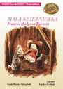 Maa Ksiniczka - Frances Hodgson Burnett - Roman Felczyski
