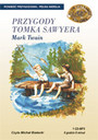 Przygody Tomka Sawyera - Mark Twain - Roman Felczyski
