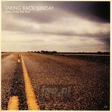 Notes From The Past - Taking Back Sunday