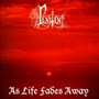 As Life Fades Away - Penitent