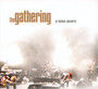 A Noise Severe - The Gathering